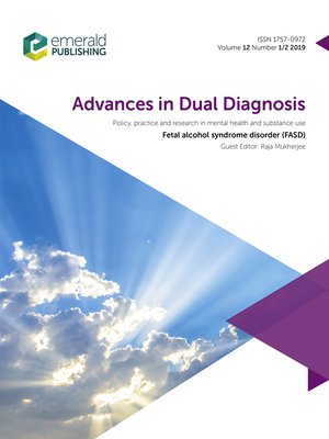 cover image of Advances in Dual Diagnosis, Volume 12, Number 1/2